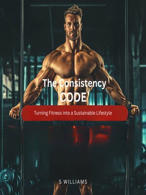 cover image of The Consistency Code